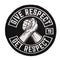 Patch nylon "Give Respect to Get Respect" - Loadout  - 