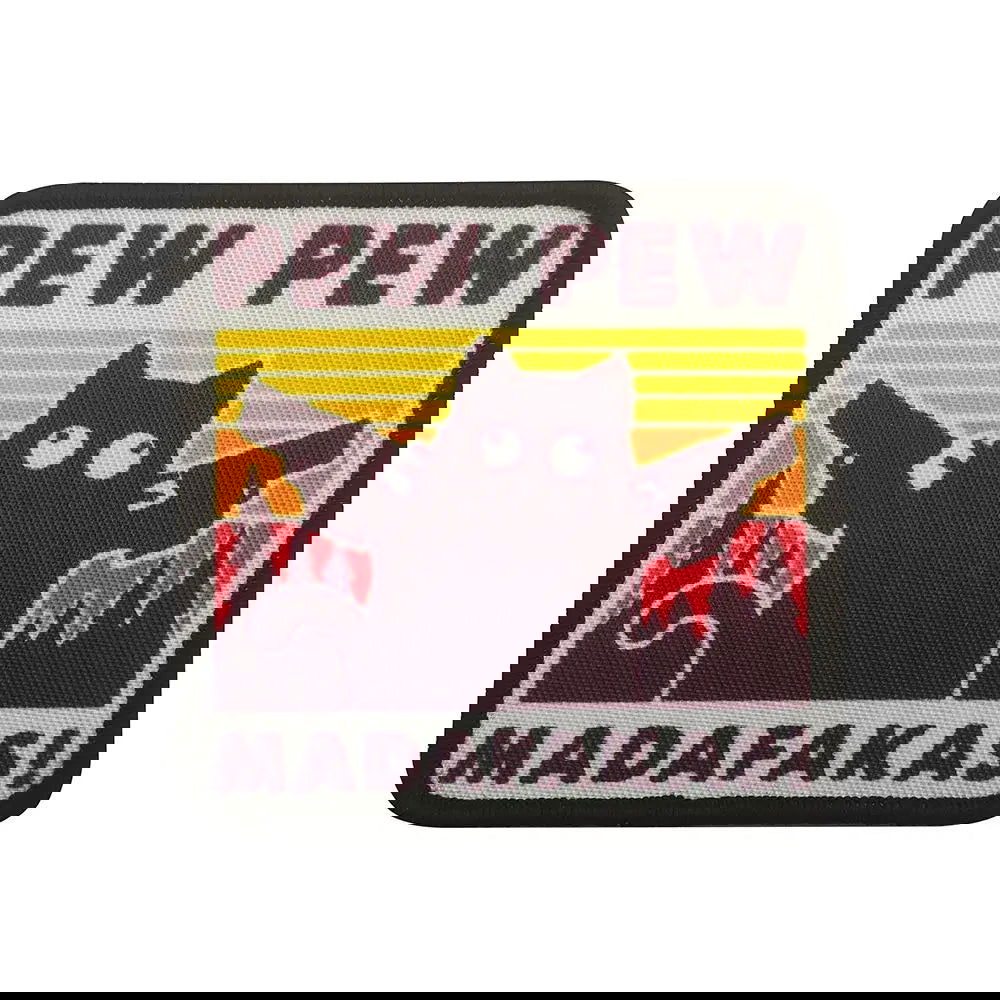 Patch "Pew Pew Madafakas !" - Loadout  - 